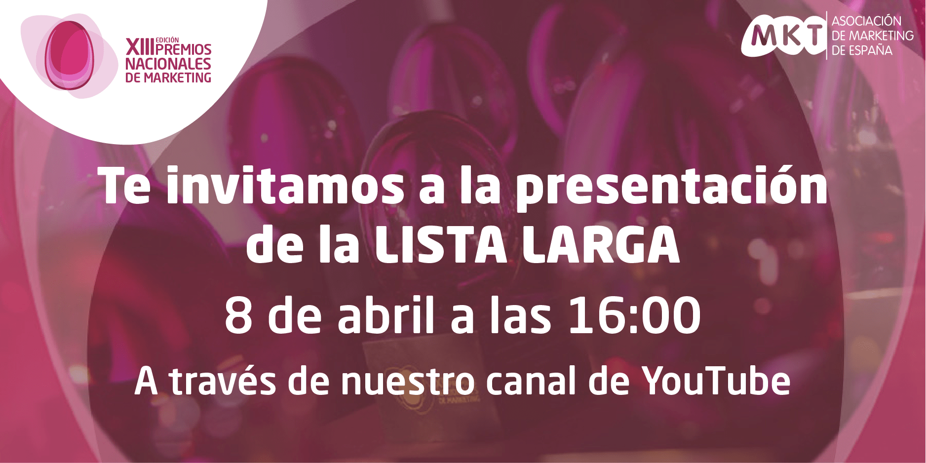 Presentación Lista Larga Premios MKT